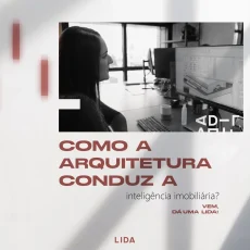 Como-a-arquitetura-conduz-a-inteligência-imobiliária